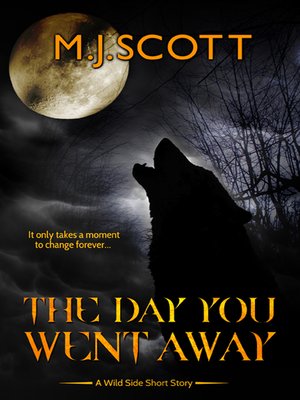 cover image of The Day You Went Away